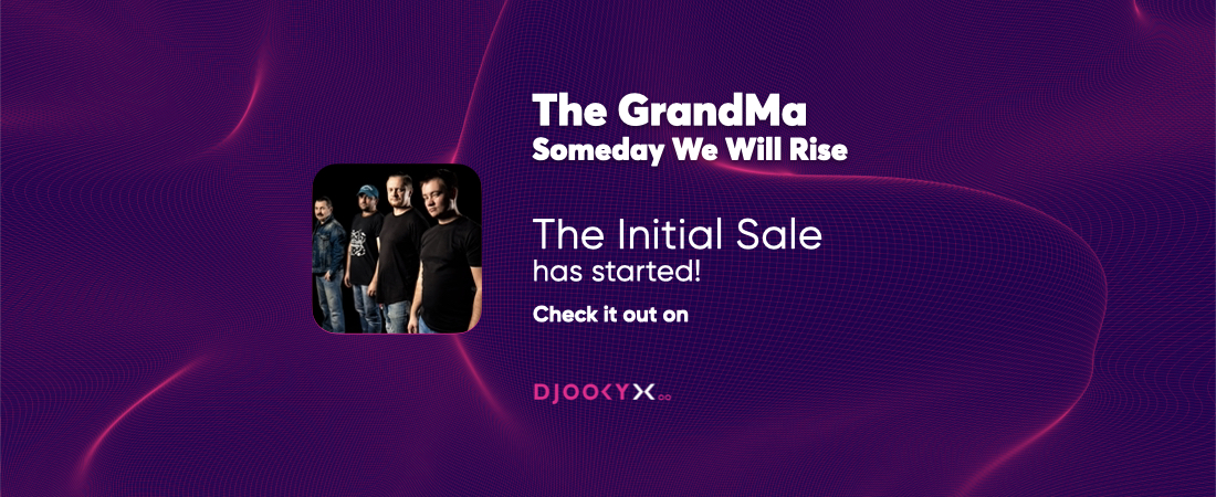The GrandMa started an Initial Sale of their song “Someday We Will Rise“!